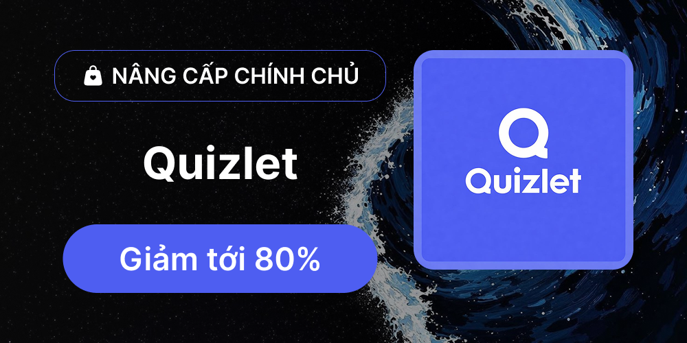 Quizlet Plus - Nâng cấp chính chủ