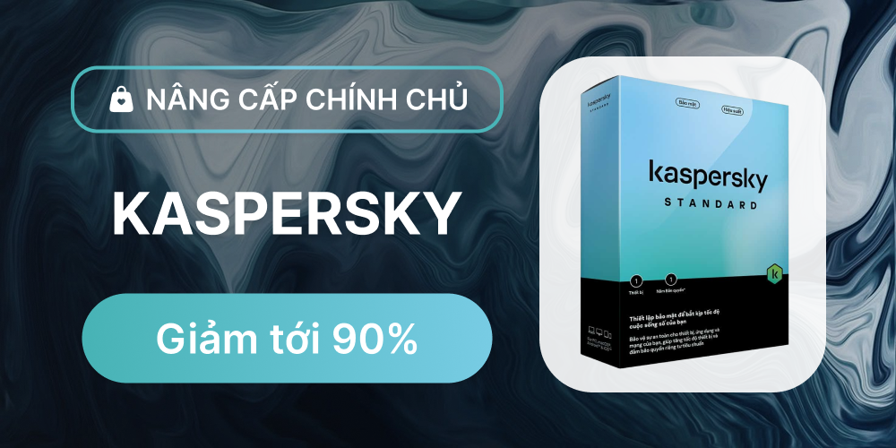Kaspersky Premium - Nâng cấp chính chủ